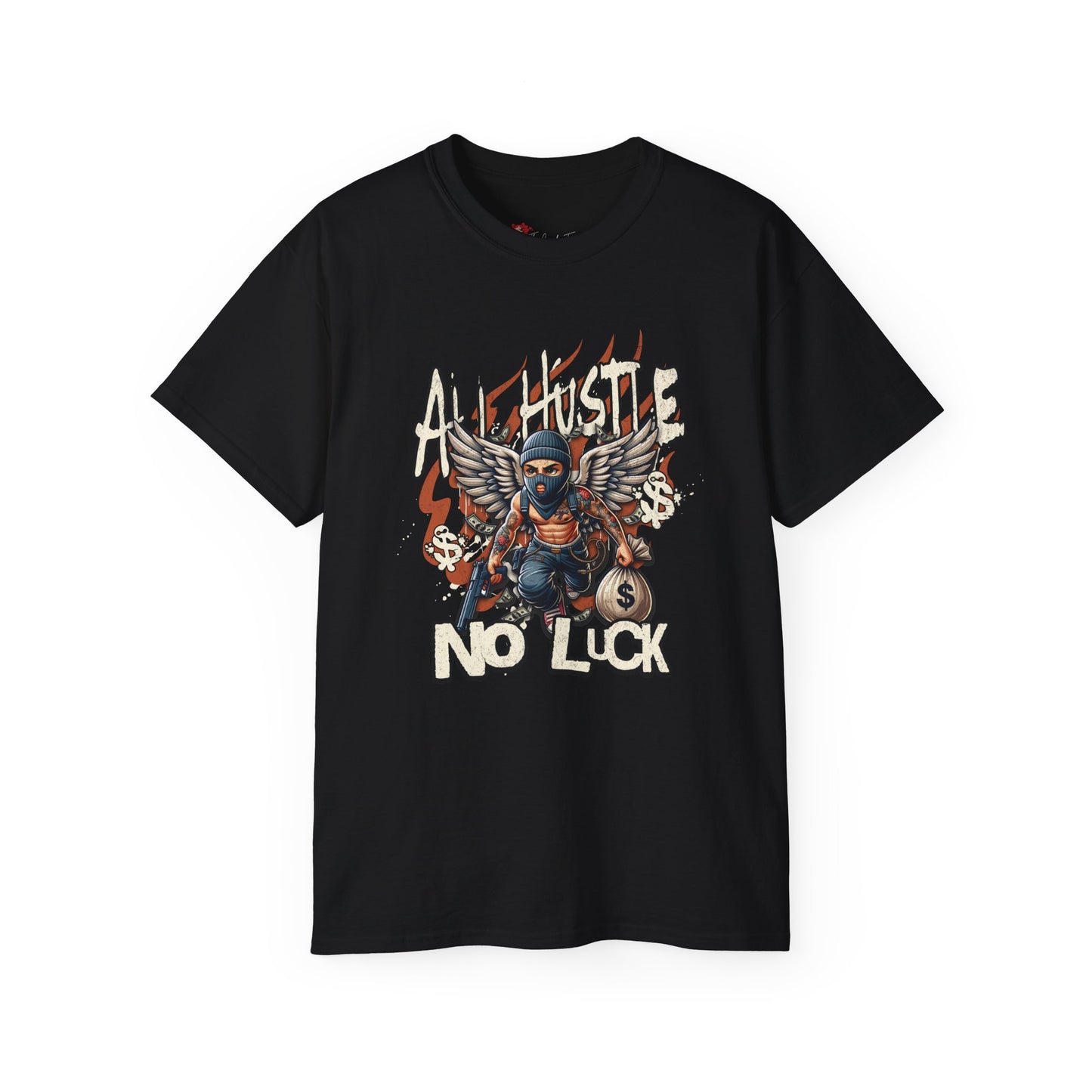 All Hustle No Luck Tee