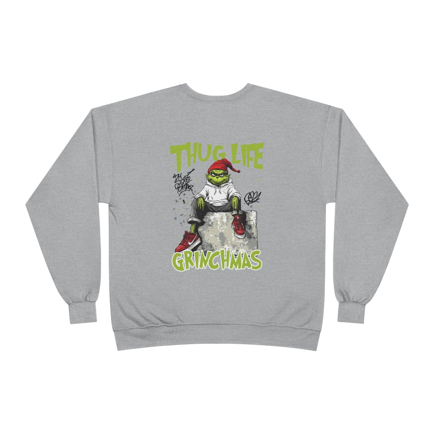 Thug Life Grinch  Sweatshirt