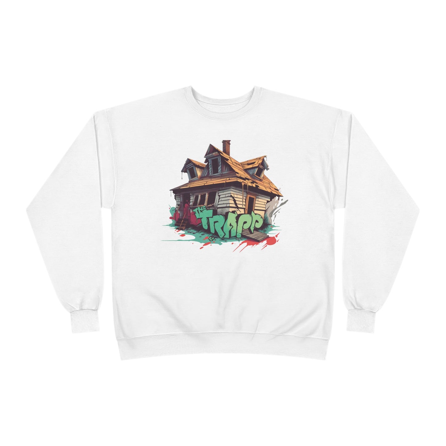 Trap House Sweatshirt