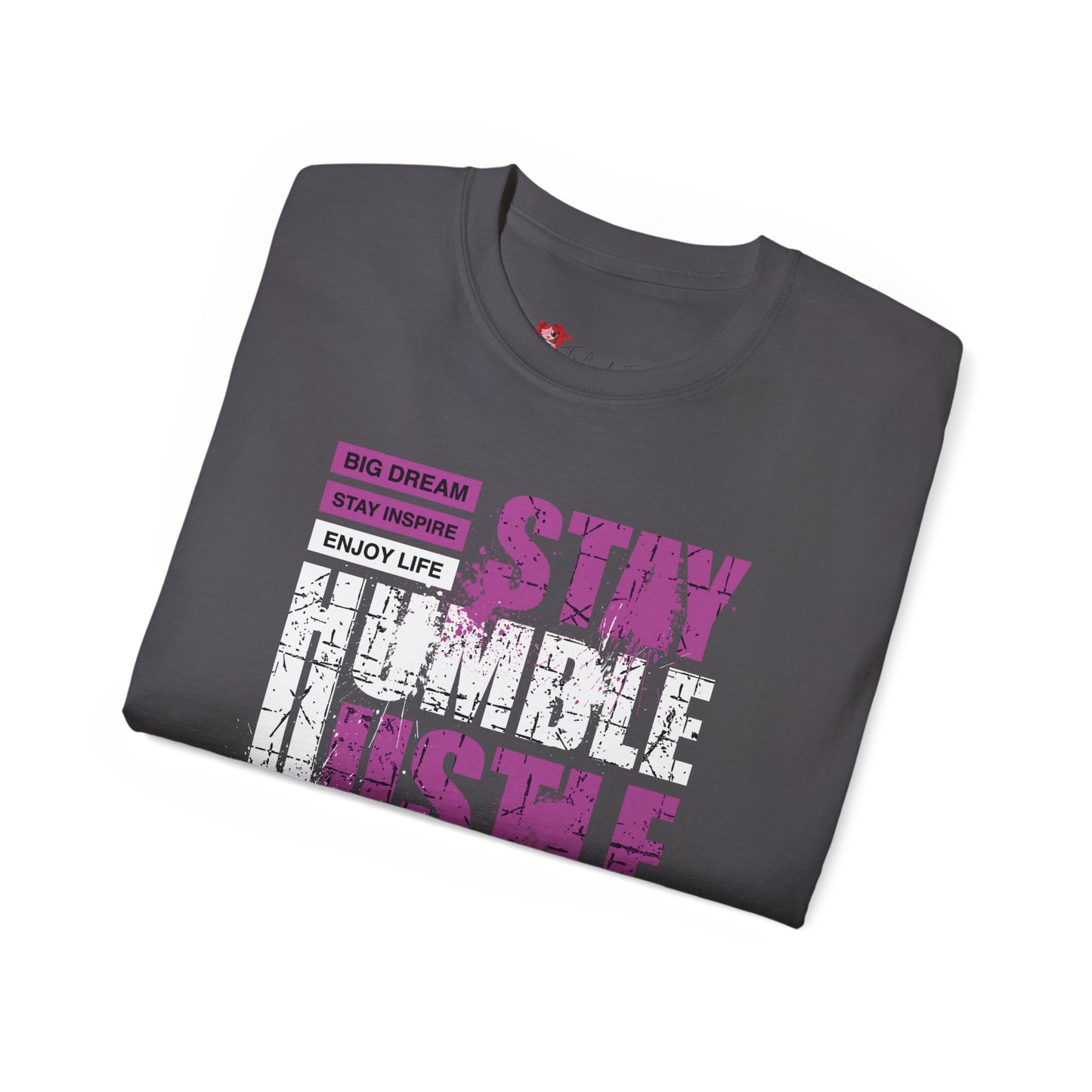 Stay Humble Hustle Hard Tee